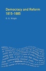 Cover: Democracy and Reform 1815 - 1885 - Routledge