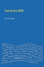 Cover: The Fall of the GDR - Routledge
