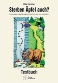 Cover: Sterben &Auml;pfel auch? - Textbuch - Verlag an der Ruhr