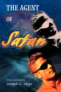 Abbildung von: The Agent of Satan - iUniverse