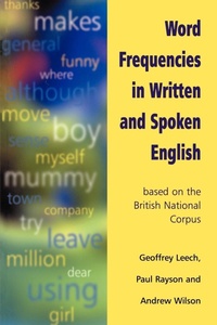 Abbildung von: Word Frequencies in Written and Spoken English - Routledge