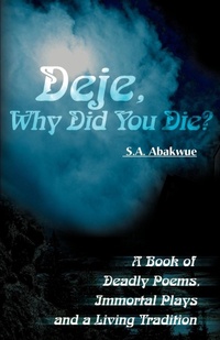 Abbildung von: Deje, Why Did You Die? - iUniverse