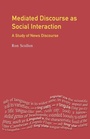 Cover: Mediated Discourse as Social Interaction - Routledge