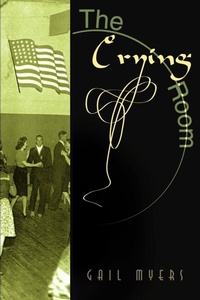 Enlarge image Cover: The Crying Room - iUniverse