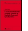 Cover: Classical and Quantic Periodic Motions of Multiply Polarized Spin-Particles - CRC Press