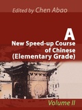 Bild: A New Speed-Up Course of Chinese (Elementary Grade) - iUniverse
