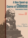 Bild: A New Speed-Up Course in Chinese (Intermediate Grade) - iUniverse