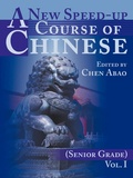 Bild: A New Speed-Up Course of Chinese (Senior Grade) - iUniverse