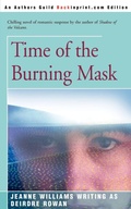 Cover: Time of the Burning Mask - iUniverse