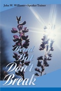 Cover: Bend But Don't Break - iUniverse