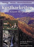 Cover: Kostbarkeiten im Grazer Bergland - Steirische Verlagsgesellschaft