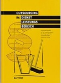 Cover: Outsourcing im Dienstleistungsbereich - Matthaes, H
