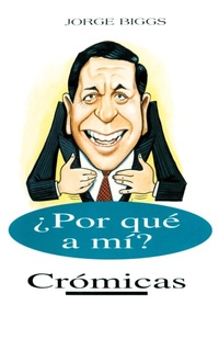 Abbildung von: Por Que A Mi? - iUniverse