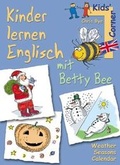 Cover: Kinder lernen Englisch mit Betty Bee. Weather, Seasons, Days and Dates - Verlag an der Ruhr
