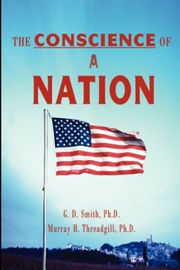 Enlarge image Cover: The Conscience of a Nation - iUniverse