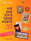 Cover: Wie sag ich's ohne Worte - Hugendubel