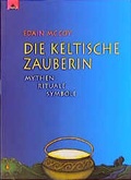 Cover: Die keltische Zauberin - Hugendubel