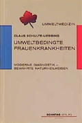 Cover: Unmweltbedingte Frauenkrankheiten - Sonntag, J