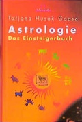 Cover: Astrologie - Das Einsteigerbuch - Hugendubel