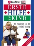 Cover: Erste Hilfe f&uuml;r Ihr Kind - DK Verlag Dorling Kindersley
