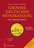 Cover: Gro&szlig;er deutscher M&uuml;nzkatalog 2008 - Battenberg