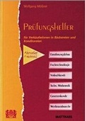 Cover: Pr&uuml;fungshelfer f&uuml;r Verk&auml;uferinnen in B&auml;ckereien und Konditoreien - Matthaes, H