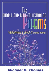 Abbildung von: The Purple and Blue Collection of Poems - iUniverse