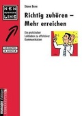 Cover: Richtig zuh&ouml;ren - Mehr erreichen - Wirtschaftsverlag Carl Ueberreuter