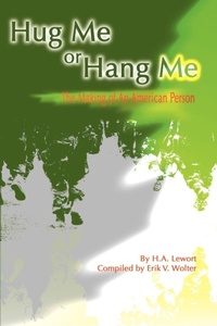 Abbildung von: Hug Me or Hang Me - iUniverse