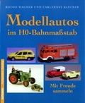 Cover: Modellautos im H0 - Weltbild