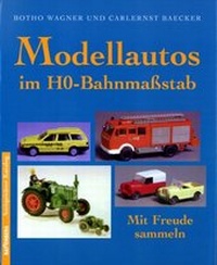 Enlarge image Cover: Modellautos im H0 - Weltbild