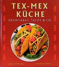 Cover: Tex-Mex K&uuml;che - Weltbild