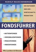 Cover: WISO Fondsf&uuml;hrer - Wirtschaftsverlag Carl Ueberreuter
