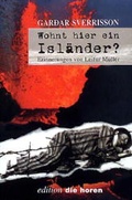 Cover: Wohnt hier ein Isl&auml;nder? - Erinnerungen von Leifur Muller - Fachverlag NW in Carl Ed. Sch&uuml;nemann KG