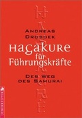 Cover: Hagakure f&uuml;r F&uuml;hrungskr&auml;fte - Wirtschaftsverlag Carl Ueberreuter