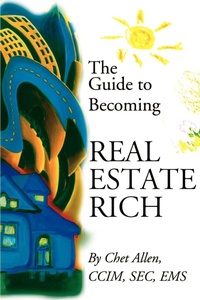 Abbildung von: The Guide to Becoming Real Estate Rich - iUniverse