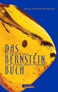 Enlarge image Cover: Das Bernstein-Buch - Liberté Buchservice