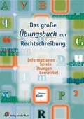 Cover: Das grosse &Uuml;bungsbuch zur Rechtschreibung - Verlag an der Ruhr