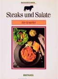 Cover: Steaks und Salate f&uuml;r Geniesser - Matthaes, H