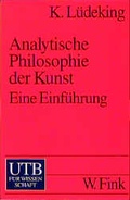 Cover: Analytische Philosophie der Kunst - UTB