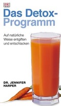 Cover: Das Detox-Programm - DK Verlag Dorling Kindersley