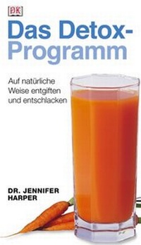 Enlarge image Cover: Das Detox-Programm - DK Verlag Dorling Kindersley