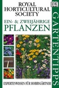 Cover: Ein- & Zweij&auml;hrige Pflanzen - DK Verlag Dorling Kindersley