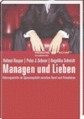 Cover: Managen und Lieben - Wirtschaftsverlag Carl Ueberreuter