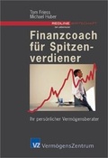 Cover: Finanzcoach f&uuml;r Spitzenverdiener - Wirtschaftsverlag Carl Ueberreuter