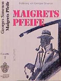 Enlarge image Cover: Maigrets Pfeife - steinbach sprechende bücher