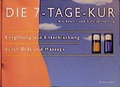 Cover: Die 7-Tage-Kur - Weltbild