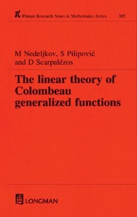 Enlarge image Cover: Linear Theory of Colombeau Generalized Functions - CRC Press