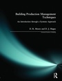 Cover: Building Production Management Techniques - Routledge