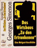 Cover: Das Wirtshaus "Zu den Ertrunkenen" - steinbach sprechende b&uuml;cher